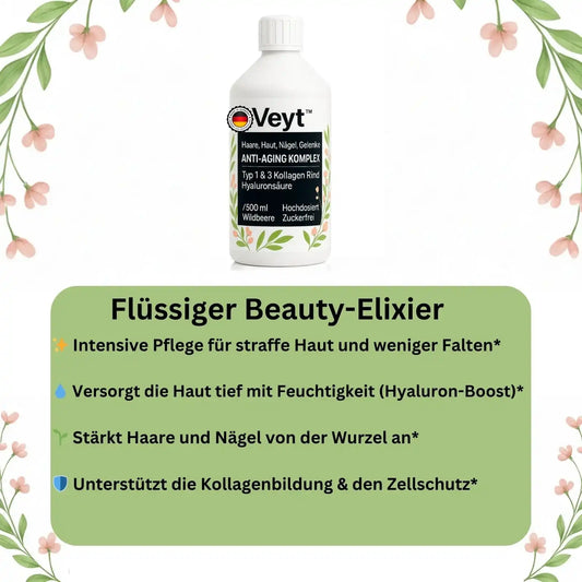 Werbeanzeige für Veyt™ Anti-Aging Komplex mit Typ 1 & 3 Kollagen aus Rind und Hyaluronsäure, 500 ml Flüssigkeit, Wildbeer-Geschmack, hochdosiert und zuckerfrei, dekorativ mit floralen Elementen, beworben für Haare, Haut, Nägel und Gelenke, mit hervorgehobenen Vorteilen wie intensive Hautpflege gegen Falten, Feuchtigkeitsversorgung durch Hyaluron, Stärkung von Haaren und Nägeln sowie Unterstützung der Kollagenbildung und des Zellschutzes